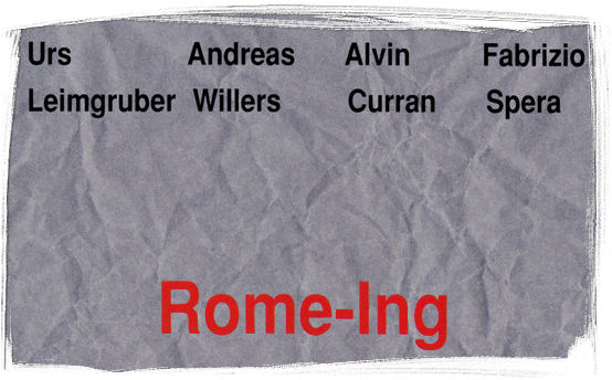 leimgruber, willers, curran, spera: rome-ing